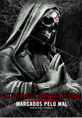 Atividade Paranormal: Marcados Pelo Mal – HD 720p