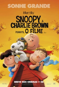 Snoopy & Charlie Brown: Peanuts, o Filme – HD 720p | 1080p