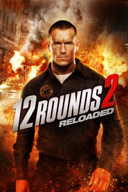 12 Rounds 2: Reloaded (2013) – HD 720p