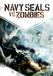 Navy Seals vs. Zombies – HD 720p e 1080p
