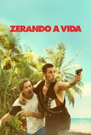 Zerando a Vida (2016) – HD 720p e 1080p