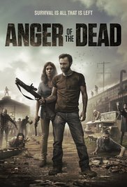 Anger of The Dead (2016) – HD 720p