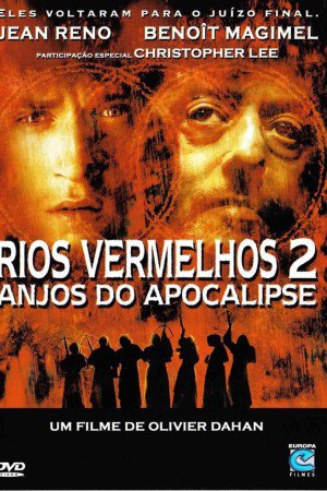Rios Vermelhos 2 – Anjos do Apocalipse – HD 1080p Dual Áudio