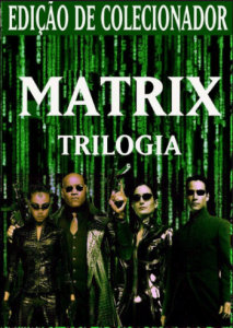 Trilogia Matrix (1999-2003) – HD 720p e 1080p Dual Áudio