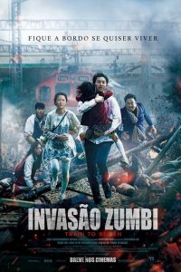 Invasão Zumbi (2017) – HD 720p e 1080p Dublado | Dual Áudio