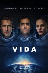 Vida (2017) – BluRay HD 1080p e 720p Dual Áudio e Legendado