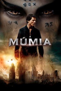A Múmia (2017) – HD BluRay 720p / 1080p 5.1 Dual Áudio e Dublado