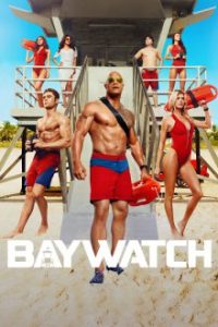 Baywatch – S.O.S. Malibu – (2017) Versão sem Censura – BluRay 1080p e 720p Dublado e Legendado