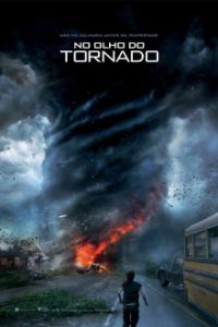 No Olho do Tornado – HD BluRay 720p e 1080p Dublado e Dual Áudio