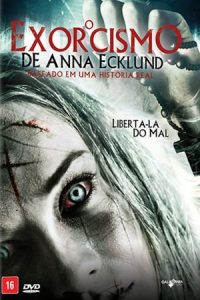 O Exorcismo de Anna Ecklund – Dublado HD BluRay 720p e 1080p