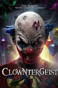 Clowntergeist (2017) – HD 720p e 1080p Dublado e Legendado