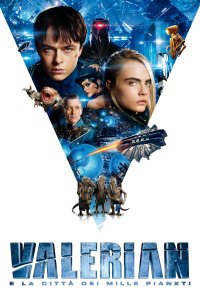 Valerian e a Cidade dos Mil Planetas (2017) – HD 720p e 1080p Dublado e Legendado