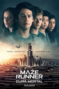 Maze Runner 3 – A Cura Mortal (2018) – HD BluRay 720p e 1080p Dublado e Legendado