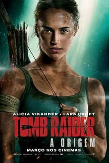 Tomb Raider – A Origem (2018) – HD BLuRay 1080p / 720p Dublado e Legendado