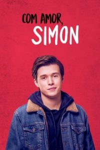 Com Amor Simon (2018) – Bluray 720p / 1080p Dublado e Dual Áudio