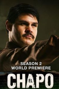 El Chapo 2ª Temporada Completa (2018) – HD WEB-DL 5.1 720p Dual Áudio