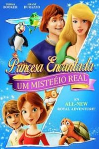 Princesa Encantada – Um Mistério Real (2018) – HD DVDRip Dual Áudio