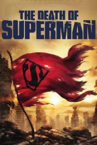 A Morte do Superman (2018) – HD BluRay 720p e 1080p Legendado e Dublado