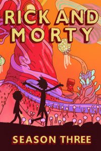 Rick and Morty (2017) – 3ª Temporada Completa – HD BluRay 720p Legendado