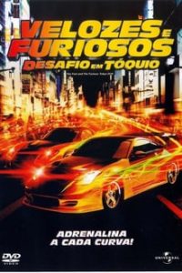 Velozes e Furiosos: Desafio em Tóquio (2006) – HD BluRay FULL 1080p e 2160p 4K Dual Áudio