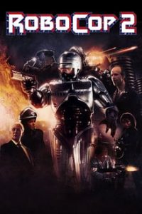 RoboCop 2 (1990) – HD BluRay ULTRA 1080p Dual Áudio