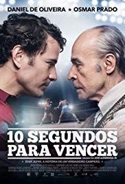 10 Segundos para Vencer (2018)  – HD WEB-DL 720p e 1080p Nacional