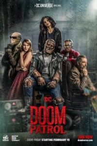 Patrulha do Destino (Doom Patrol) 1ª Temporada Completa (2019) WEB-DL 1080p / 720p Dublado e Legendado