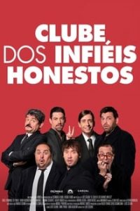 Clube dos Infiéis Honestos (2019) Dual Áudio / Dublado WEB-DL 720p e 1080p