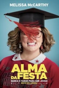 Alma da Festa (2018) HD BluRay 720p e 1080p Dual Áudio / Dublado