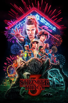 Stranger Things 3ª Temporada Completa (2019) WEB-DL 5.1 720p e 1080p Legendado / Dual Áudio