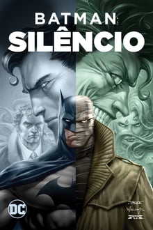 Batman: Silêncio (2019) HD BluRay 720p e 1080p 5.1 Dublado / Legendado