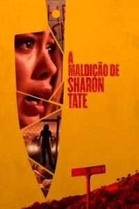 A Maldição de Sharon Tate (2019) HD BluRay 720p e 1080p Dual Áudio / Dublado