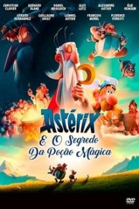 Astérix e o Segredo da Poção Mágica (2019) BluRay 720p e 1080p Dual Áudio / Dublado