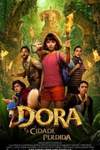 Dora e a Cidade Perdida (2019) BluRay 720p e 1080p Legendado / Dual Áudio