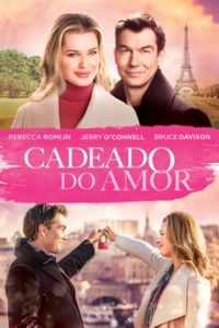 Cadeado do Amor (2019) HD WEB-DL 1080p FULL Dublado / Dual Áudio