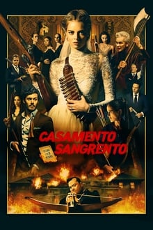 Casamento Sangrento (2019) HD BluRay 720p e 1080p Dual Áudio / Dublado