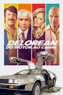 Delorean – Do Motor ao Crime (2020) HD BluRay 720p e 1080p Dublado / Dual Áudio 5.1