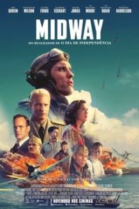 Midway – Batalha em Alto-Mar (2020) HD BluRay 720p, 1080p e 4K 2160p Dublado / Dual Áudio 5.1