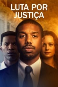Luta por Justiça (2020) HD WEB-DL 1080p e 720p 5.1 Dublado e Legendado