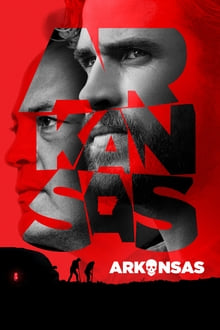 Arkansas (2020) BluRay 720p e 1080p Dual Áudio 5.1 / Dublado