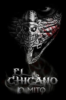 El Chicano – O Mito (2020) HD BluRay 720p e 1080p Dual Áudio / Dublado