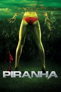 Piranha (2010) BluRay 1080p Dual Áudio 5.1 / Dublado
