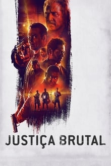 Justiça Brutal (2021) HD WEB-DL 1080p Dual Áudio 5.1 / Dublado