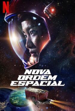 Nova Ordem Espacial (2021) HD WEB-DL 720p e 1080p Dual Áudio 5.1 / Dublado