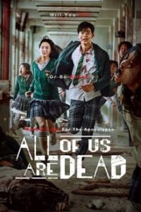 All of Us Are Dead 1ª Temporada Completa (2022) WEB-DL 1080p HDR Dual Áudio 5.1 / Legendado