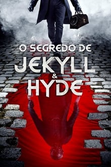 O Segredo de Jekyll & Hyde (2022) WEB-DL 1080p Dual Áudio 5.1 / Dublado