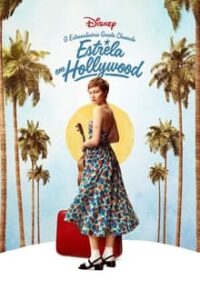 A Extraordinária Garota Chamada Estrela em Hollywood (2022) WEB-DL 1080p Dual Áudio 5.1 / Dublado
