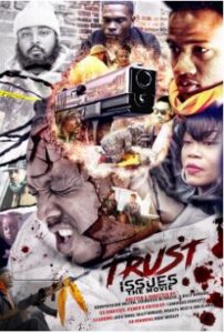 Trust Issues the Movie (2022) WEB-DL 720p Legenda FIXA