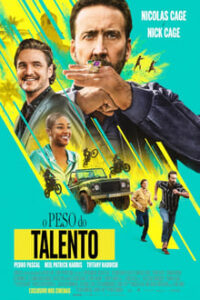 O Peso do Talento (2022) WEB-DL 1080p | 2160p 4K Dual Áudio 5.1 / Dublado