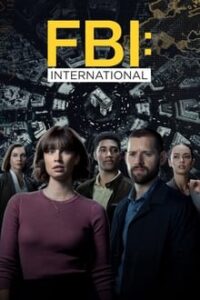 FBI: International 1ª Temporada Completa (2021) HD WEB-DL 720p e 1080p Dual Áudio / Legendado